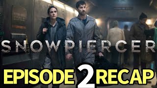 Snowpiercer Season 4 Episode 2 The Sting of Survival Recap [upl. by Yerrot]