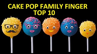 Cake Pop Finger Family Collection  Top 10 Finger Family Collection  Finger Family Songs [upl. by Bedwell518]