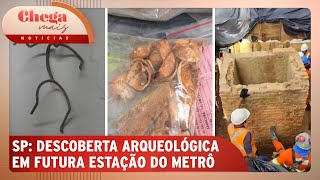 Peças do século XIX são encontradas durante obras do metrô de SP  Chega Mais Notícias 221024 [upl. by Enyehc]