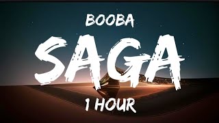 ⏱️1Hour Booba  Saga ParolesLyrics [upl. by Roosnam]