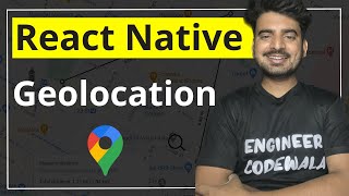 React Native Geolocation ✅  Engineer Codewala [upl. by Airb539]