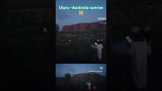 Uluru Australia sunrise 🌅 sunrise ayersrock uluru [upl. by Konstanze]