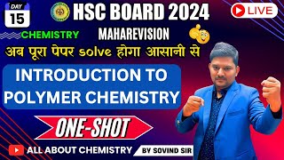 Polymer Chemistry  oneshot Class 12th PYQs  HSC  Sovind Sir  All About Chemistry  aacarmy [upl. by Till158]