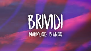 Mahmood BLANCO  Brividi LyricsTesto Sanremo 2022 [upl. by Ceciley420]