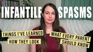 What Are Infantile Spasms [upl. by Laughry428]