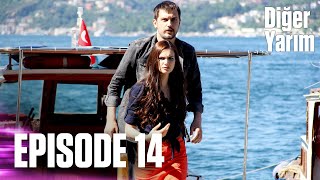 Diğer Yarım  Episode 14 [upl. by Halverson]