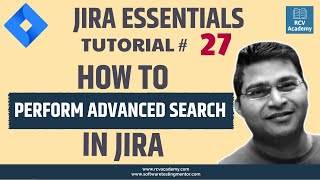 JIRA Tutorial 27  Advanced Search in JIRA using JQL [upl. by Herrle]