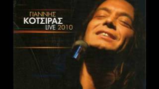 Giannis Kotsiras  Agapi mou esi quotCD LIVE 2010quot [upl. by Akemad]