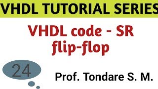 VHDL code SR flipflop  flipflop using behavioral style of modelling [upl. by Eiramesor]