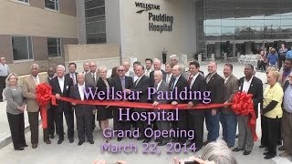 Wellstar Paulding Hospital Grand Opening 3222014 [upl. by Davin576]