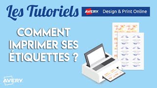 Comment imprimer ses étiquettes Avery  Tuto Design amp Print [upl. by Birkner]