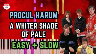 🎹 Procol Harum  A Whiter Shade of Pale  EASY  SLOW Piano and Keyboard Tutorial [upl. by Nylaroc]