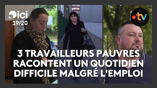 Témoignages de 3 travailleurs précaires  quand le travail ne permet plus de vivre décemment [upl. by Deerc]