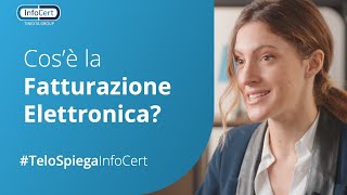 Che cosè la Fatturazione Elettronica e come funziona [upl. by Hannahsohs]