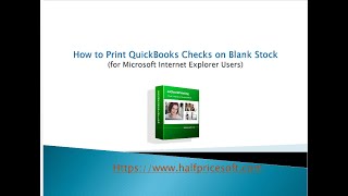 Print QuickBooks Checks on Blank Stock with Internet Explorer [upl. by Aikemit]