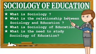 Introduction to Sociology of Education BEdSociologicalFoundationsOfEducation [upl. by Narih]