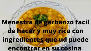 Menestra de garbanzo facil de hacer y muy rica con ingredientes que ud puede encontrar en su cosina [upl. by Clemence]