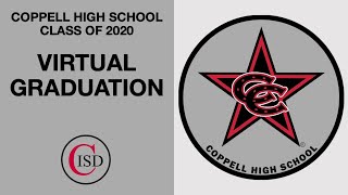 Coppell HS Virtual Graduation 2020 [upl. by Hawley]