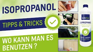 Wo kann man Isopropanol benutzen Tipps amp Tricks zur Anwendung [upl. by Ilyah7]