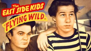 Flying Wild 1941 East Side Kids  Comedy Action Spy  Full Length Movie [upl. by Jeffry]