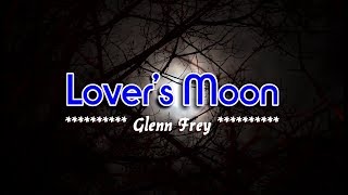 Lovers Moon  Glenn Frey KARAOKE [upl. by Audette]