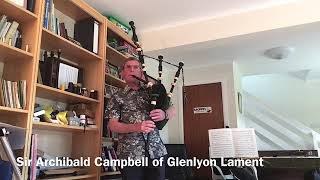 Captain Archibald Campbell of Glenlyon Lament [upl. by Sandell]