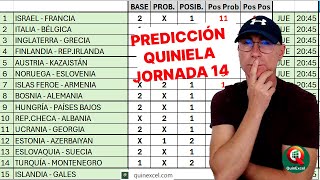 QUINIELA JORNADA 14 ¡Predicción de cada uno de los partidos [upl. by Yole]