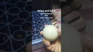 latiao and balut [upl. by Etterrag]