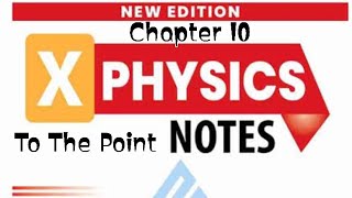 Physics Class 10  Chapter 10  Full To the Point  Handwritten Notes [upl. by Ilatfan]