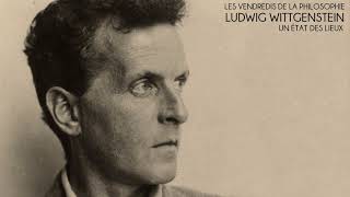 LUDWIG WITTGENSTEIN 18891951 – Les Vendredis de la philosophie 2008 [upl. by Orimar]