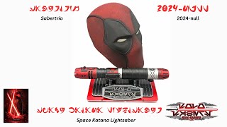 My First Sabertrio Lightsaber Deadpool quotSpace Katanaquot with Proffie Power Core [upl. by Itraa]