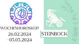 ♑ Wochenhoroskop  Steinbock  2602030324  KW 092024 [upl. by Anij]