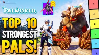 Build The Perfect Team PALWORLD  Top 10 Highest DAMAGE PALS You Should Get Right Now Tier List [upl. by Araem]