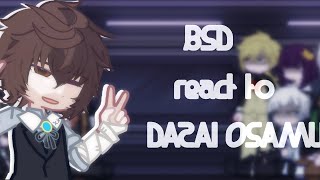 BSD react to Dazai  SukiDa  Leafing Through The Pages I Found You [upl. by Eenad]