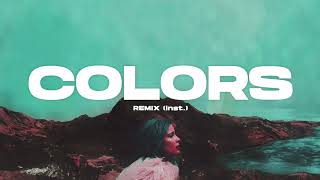 COLORS  Halsey REMIX instrumental [upl. by Enenej50]