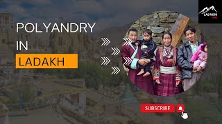 Polyandry in Ladakh A Brief Introduction [upl. by Ydisac]