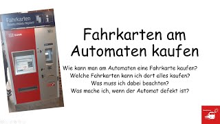 Fahrkarten am Fahrkartenautomaten kaufen  Wie geht das [upl. by Llenrep358]