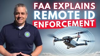 Remote ID is BACK FAA Explains How Enforcement Works US Drone Rules [upl. by Acirat]