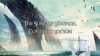 The Song of Eärendil  Complete Edition  Clamavi De Profundis [upl. by Strephonn]