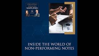 Inside The World Of NonPerforming Notes [upl. by Zoeller]