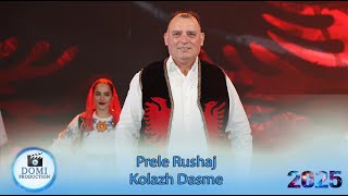 Prele Rushaj  Kolazh Dasme Gezuar 2025 [upl. by Dhiman]