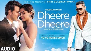 Dheere Dheere Se Meri Zindagi Video Song OFFICIAL Hrithik Roshan Sonam Kapoor Yo Yo Honey Singh🪔 [upl. by Nakasuji808]