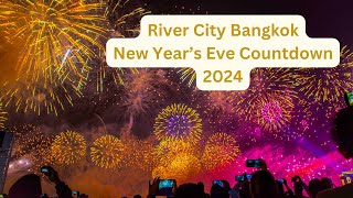 River City Bangkok Thailand  New Years Eve Countdown 2024  Breathtaking Fireworks Display [upl. by Annavahs]