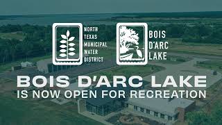 Bois dArc Lake is Now Open for Recreation [upl. by Kenlay]