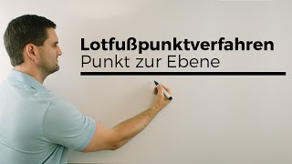 Abstand Punkt zu einer Ebene mit Lotfußpunktverfahren Vektorgeometrie  Mathe by Daniel Jung [upl. by Ellivnarg]