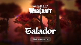 Music amp Ambience  Best of Talador  World of Warcraft Warlords of Draenor [upl. by Phelgon]