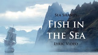 Fish in the Sea Sea Shanty with lyrics  Assassins Creed 4 Black Flag OST [upl. by Adnahc]