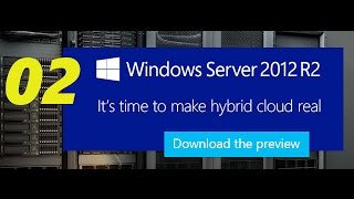 Windows Server 2012 R2 Installation 02 [upl. by Odlavu]