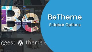 Betheme Tutorial 4 Sidebar Option  How to customize Betheme Sidebar Layout [upl. by Cesaria94]