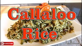 Callaloo Rice With Coconut Milk  Recipes By Chef Ricardo [upl. by Ellerahs931]